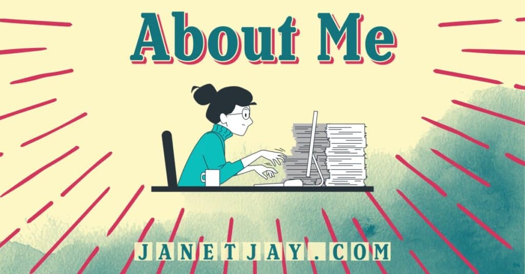 Header with drawing of women with hair in a bun typing on a computer with a stack of paper beside her, text reads "about me, janetjay.com"